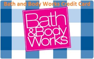 Bath and Body Works Credit Card Application